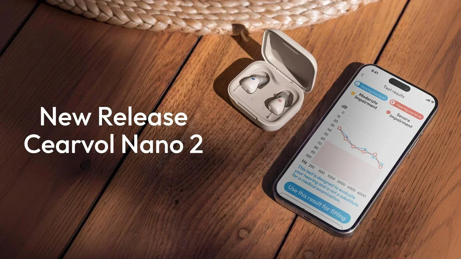 Unveiling the Cearvol Nano 2: The Next Evolution in Smart, Affordable Hearing Health