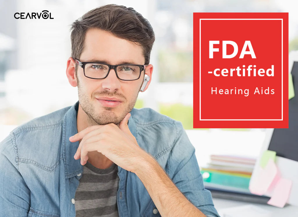 Cearvol FDA certificate hearing aids